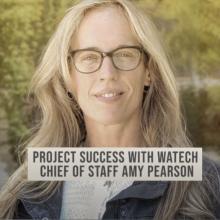 Project success with WaTech Chief of Staff, Amy Pearson